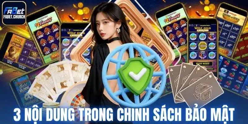 3 nội dung cần biết trong chính sách bảo mật