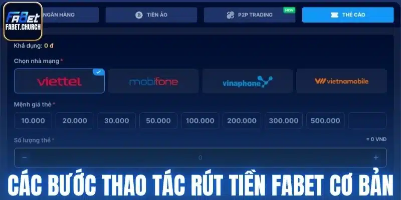Các bước thao tác rút tiền Fabet cơ bản