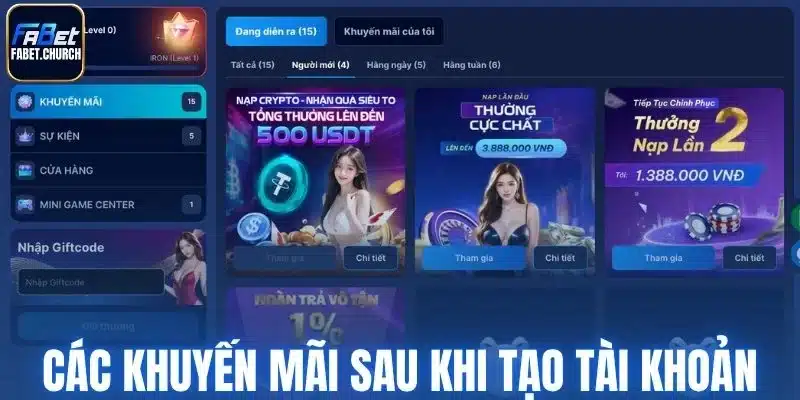 Các khuyến mãi sau khi tạo tài khoản