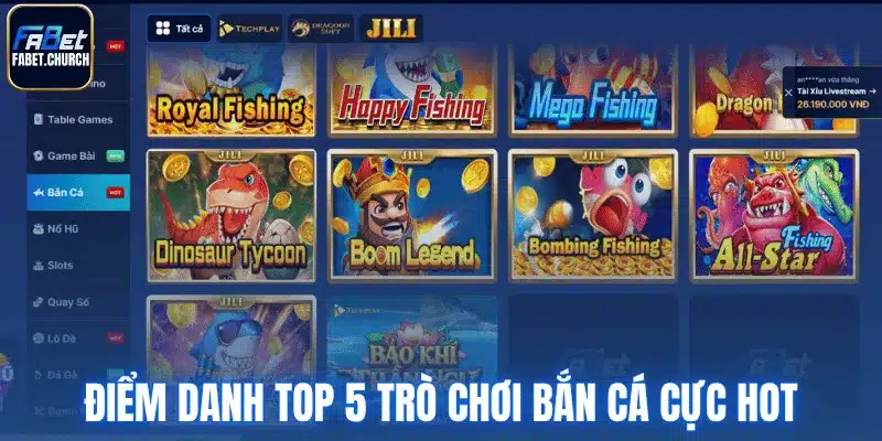 Điểm danh top 5 trò chơi bắn cá cực hot