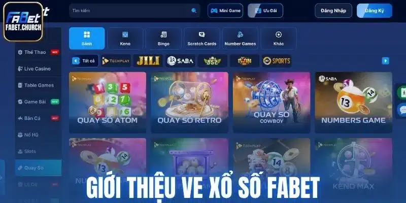 Giới thiệu về xổ số Fabet