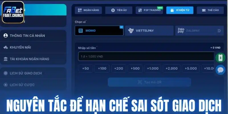 Một số nguyên tắc để hạn chế sai sót giao dịch