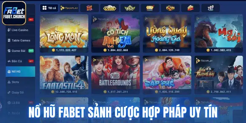 Nổ hũ Fabet sảnh cược hợp pháp uy tín