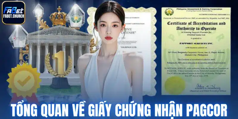 Tổng quan về giấy chứng nhận PAGCOR