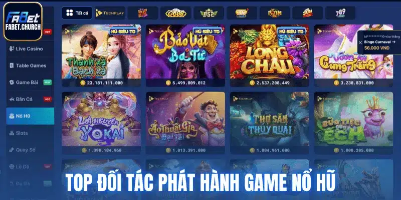 Top đối tác phát hành game nổ hũ